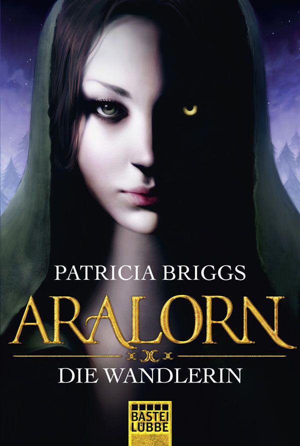 ARALORN - Die Wandlerin: Roman