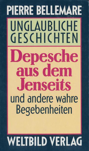 Depesche aus dem Jenseits
