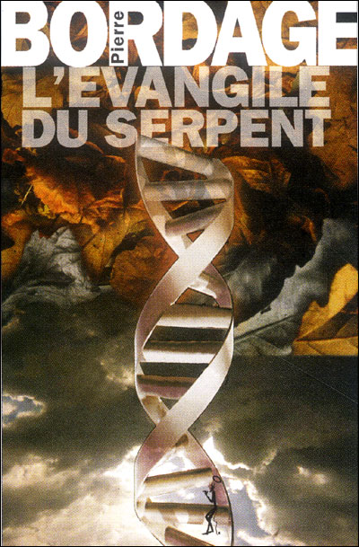 La Trilogie des Prophéties 01 L'évangile du serpent