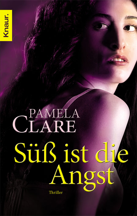 Süß ist die Angst