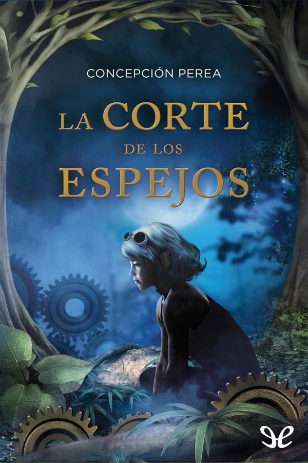La corte de los espejos