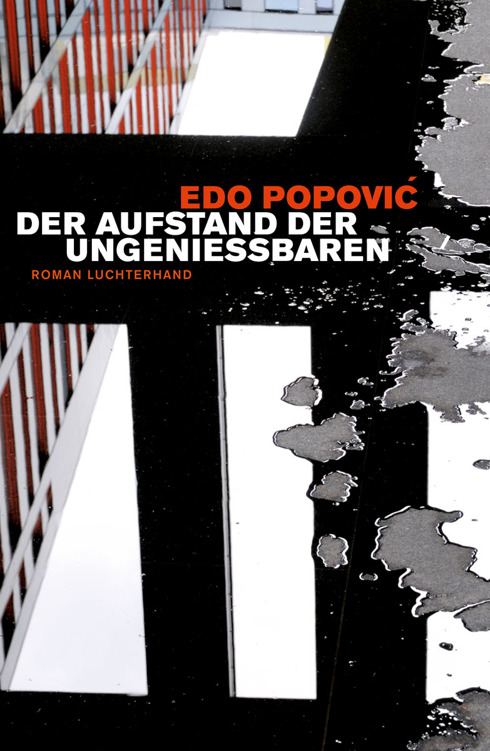 Der Aufstand Der Ungenießbaren