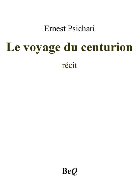 Le voyage du centurion