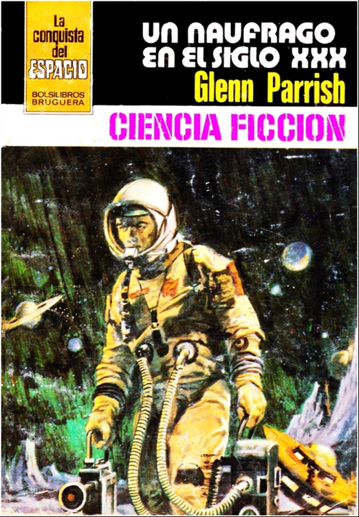 Un náufrago en el siglo XXX