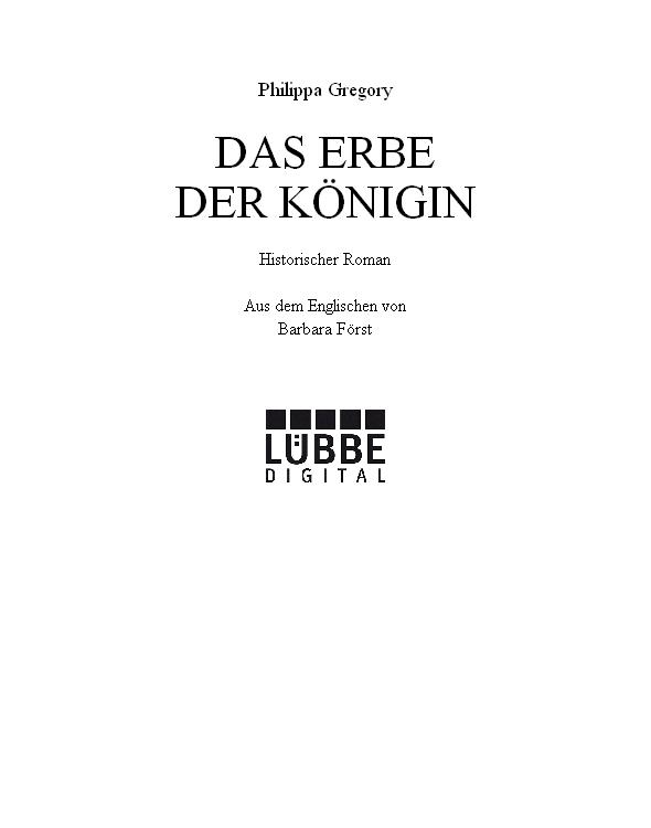Das Erbe der Königin - Gregory, P: Erbe der Königin - The Boleyn Inheritance