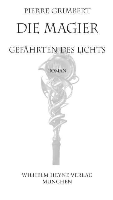 Die Magier 01. Gefährten des Lichts - Six héritiers