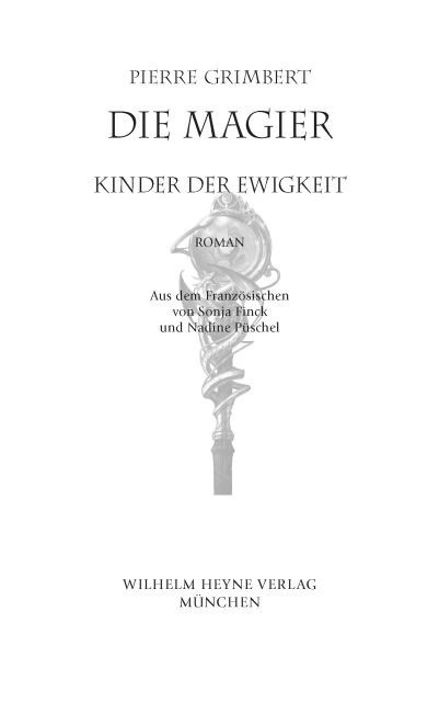 Die Magier 04. Kinder der Ewigkeit - Le Doyen Eternel
