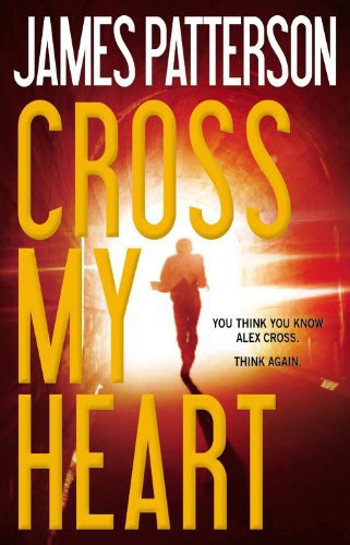 Alex Cross 21 - Cross My Heart