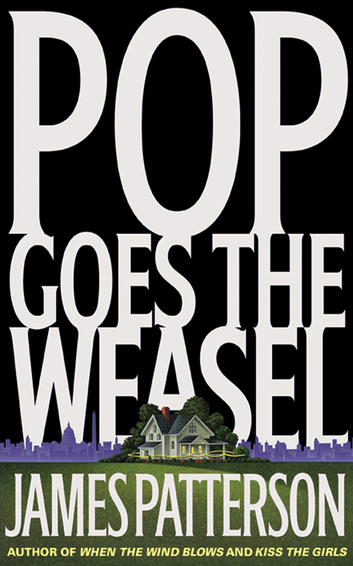 Alex Cross 05 - Pop Goes the Weasel