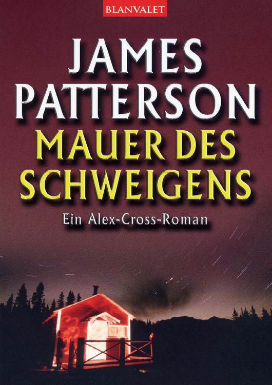Alex Cross 8 - Mauer des Schweigens