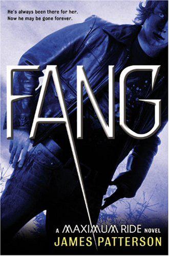 Maximum Ride 6 - Fang