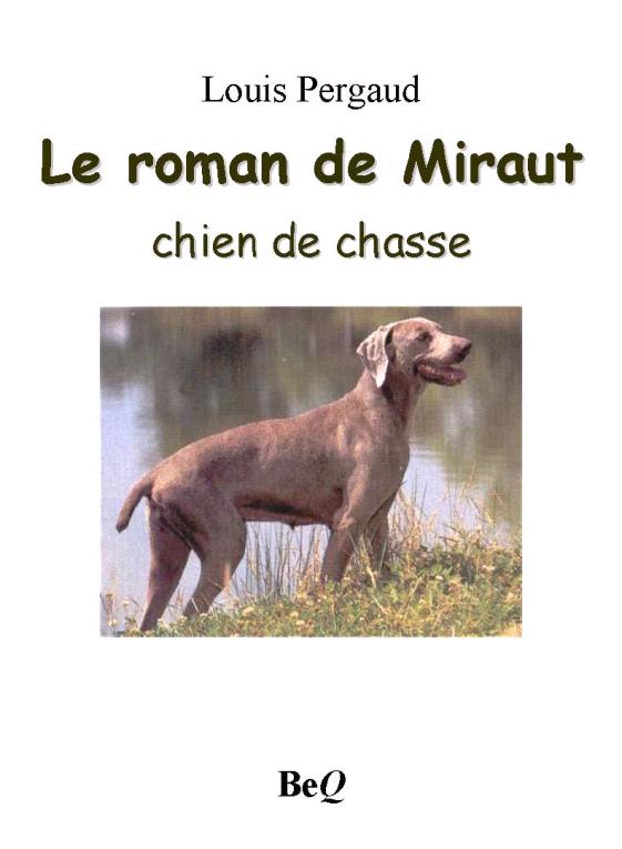 Le roman de Miraut, chien de chasse