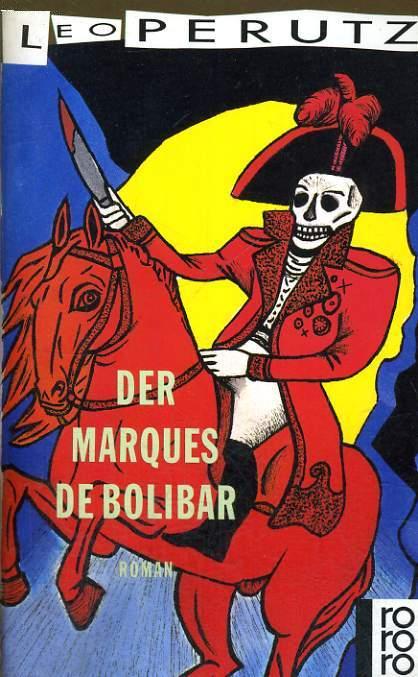 The Marquis of Bolibar