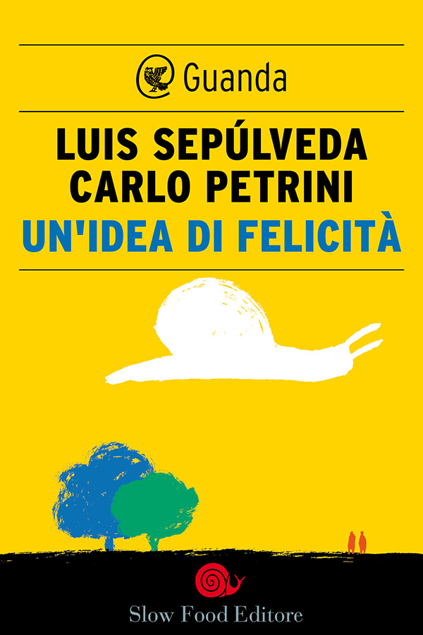 Un'idea di felicità