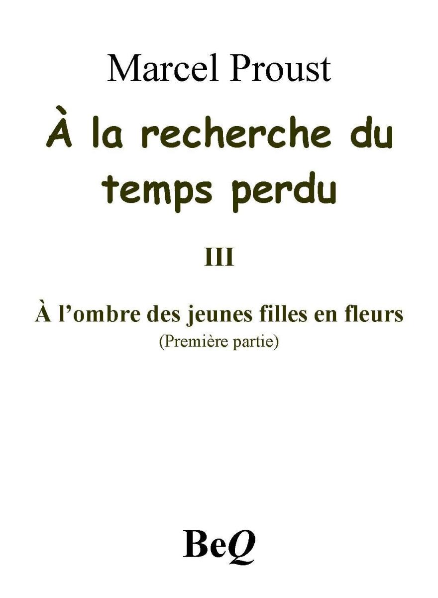 À la recherche du temps perdu III