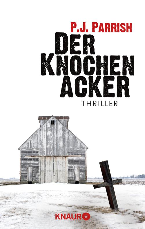 Der Knochenacker / Thriller