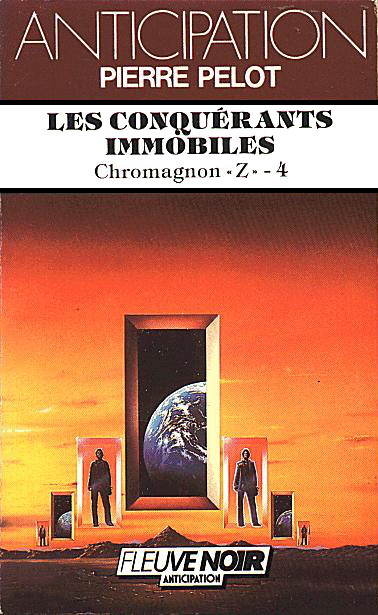 Les conquérants immobiles