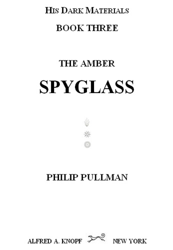 His Dark Materials #03 - The Amber Spyglass