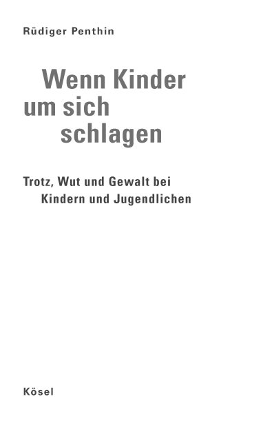 Wenn Kinder um sich schlagen