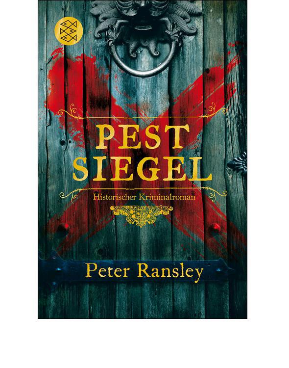 Pestsiegel: Historischer Kriminalroman