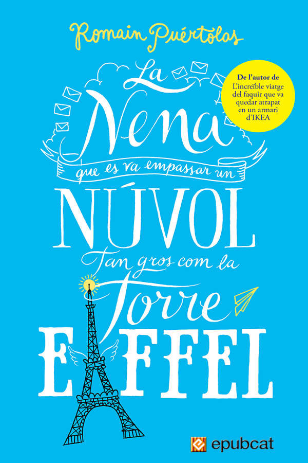 La nena que es va empassar un núvol tan gros com la torre Eiffel