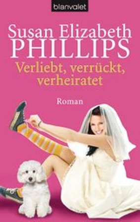 Verliebt, Verrückt, Verheiratet: Roman
