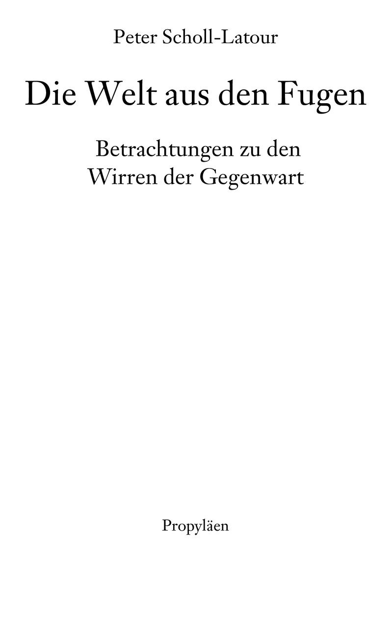 Die Welt aus den Fugen