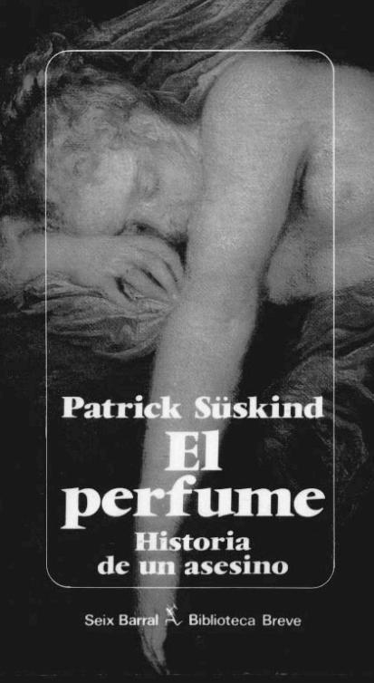 El perfume - Historia de un asesino
