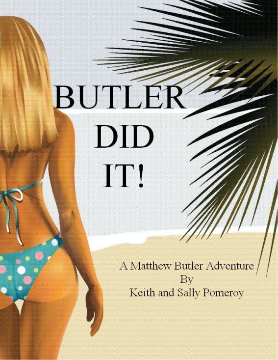 Butler Did It!