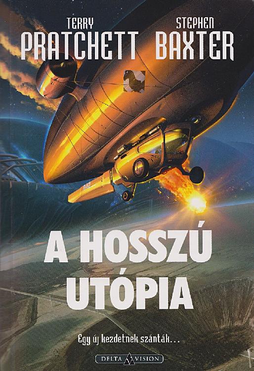 A Hosszú Utópia