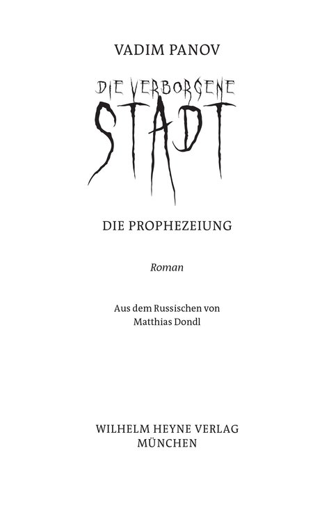 Die verborgene Stadt - Die Prophezeiung
