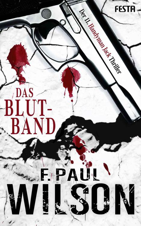 Das Blutband: Der 11. Handyman Jack Thriller