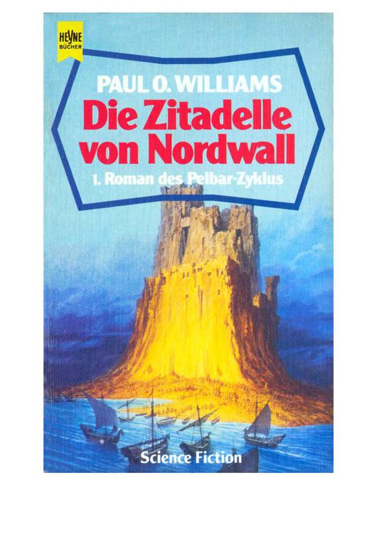 Pelbar 1 Die Zitadelle von Nordwall