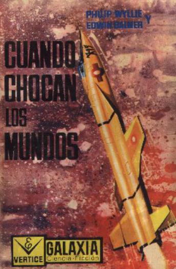 Cuando chocan los mundos