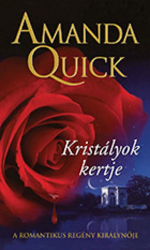 Kristályok ​kertje - Lámpás utca hölgyei 1