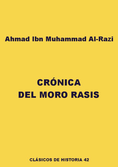 Crónica del moro Rasis