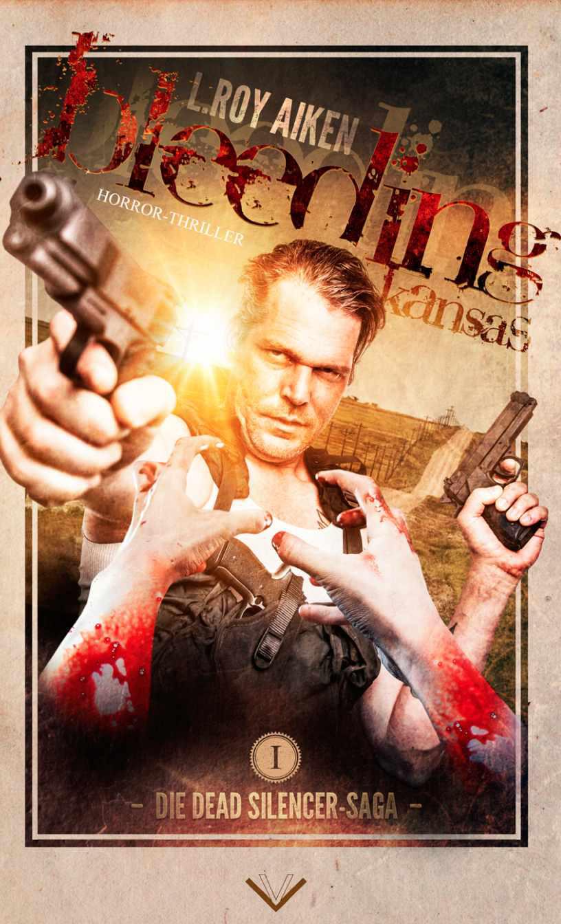 Bleeding Kansas: Zombie-Thriller