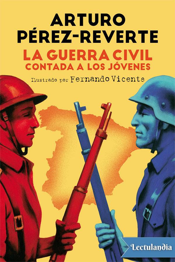 La guerra civil contada a los jóvenes