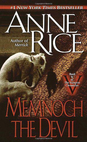 The Vampire Chronicles #05 - Memnoch the Devil