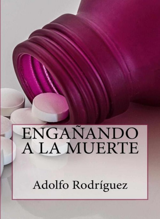 Engañando a la muerte