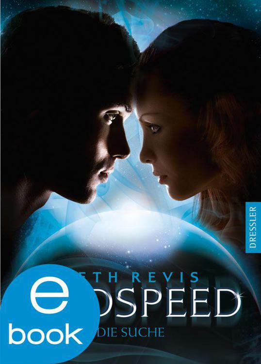 Godspeed Bd. 2 - Die Suche