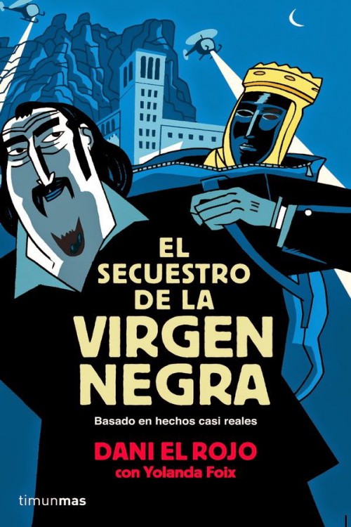 El Secuestro De La Virgen Negra