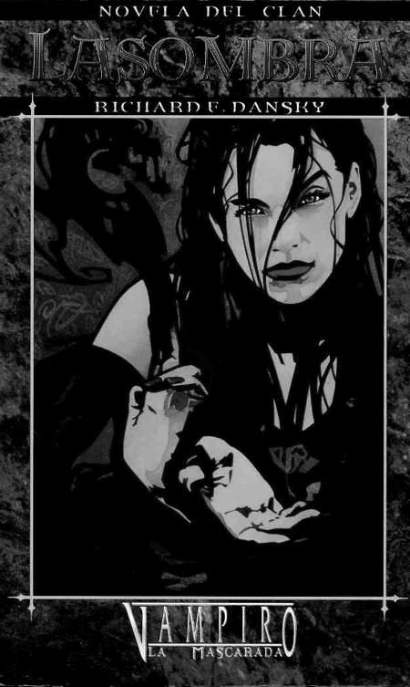 Mundo de Tinieblas - Vampiro - Clan LaSombra