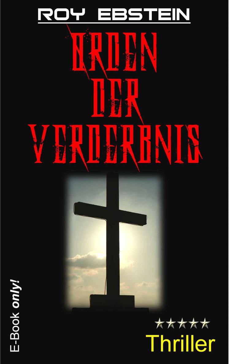 Orden der Verderbnis - Thriller