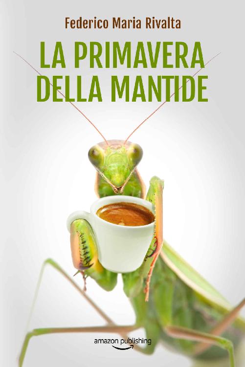 La primavera della mantide