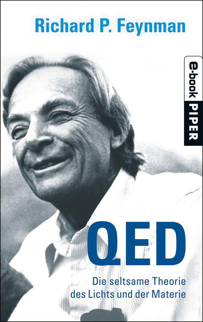 QED: Die seltsame Theorie des Lichts und der Materie