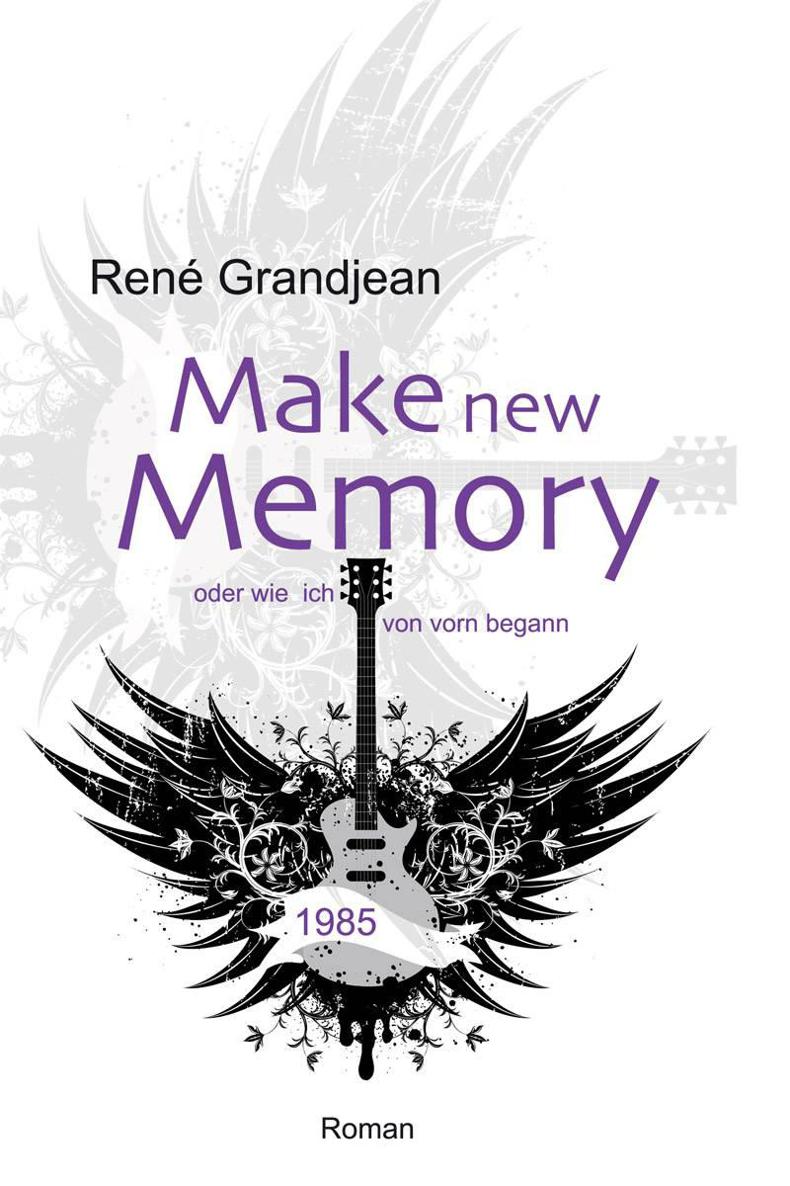 Make new Memory oder wie ich von vorn begann