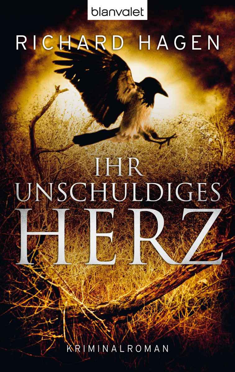 Ihr unschuldiges Herz: Kriminalroman