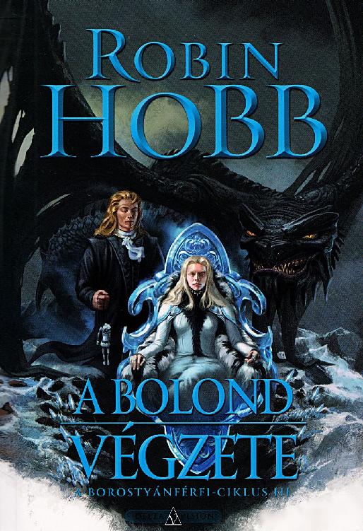 A Borostyánférfi-ciklus [3] - A Bolond végzete