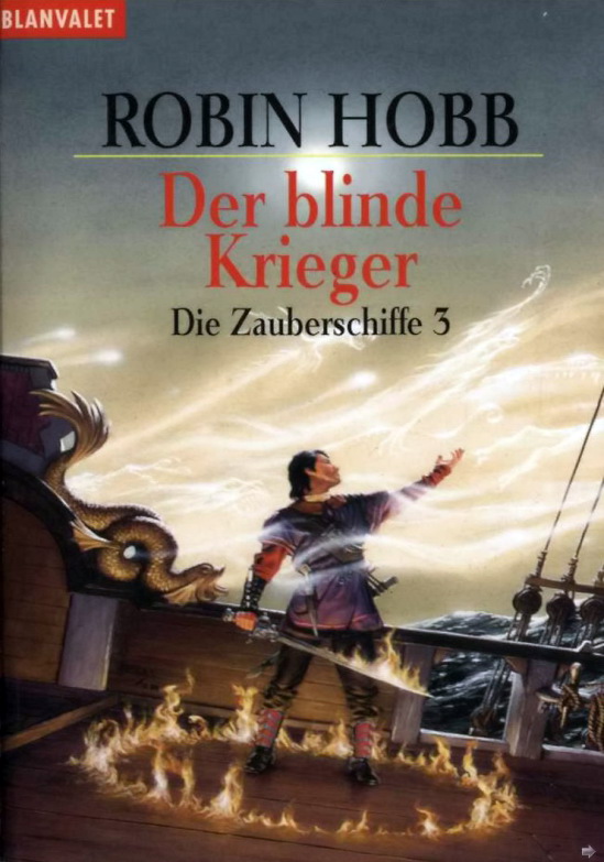 Zauberschiffe 03 - Der Blinde Krieger